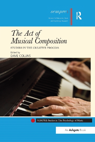 Бумажная книга «The Act of Musical Composition: Studies in the Creative Process» - фото №1