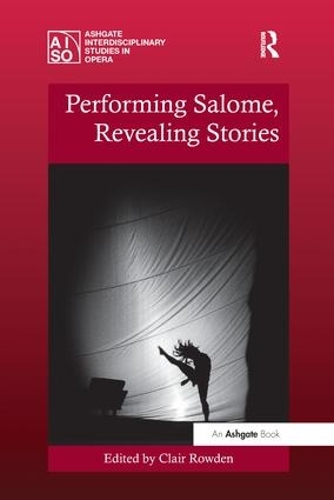 Бумажная книга «Performing Salome, Revealing Stories» - фото №1