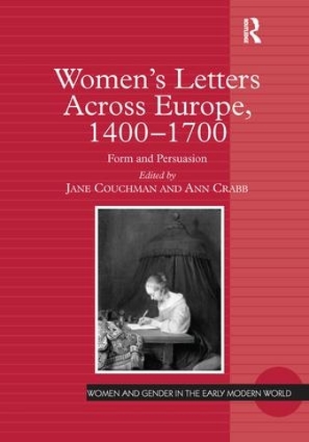 Бумажная книга «Women's Letters Across Europe, 1400–1700: Form and Persuasion», автор Джейн Коучмен - фото №1