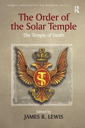 Бумажная книга «The Order of the Solar Temple: The Temple of Death» - фото №1