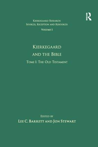 Паперова книга «Volume 1, Tome I: Kierkegaard and the Bible - The Old Testament» - фото №1