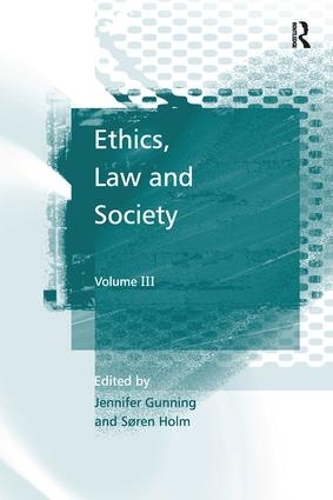 Бумажная книга «Ethics, Law and Society: Volume III» - фото №1