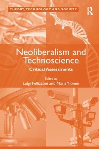 Паперова книга «Neoliberalism and Technoscience: Critical Assessments», автор Мар'я Юленен - фото №1