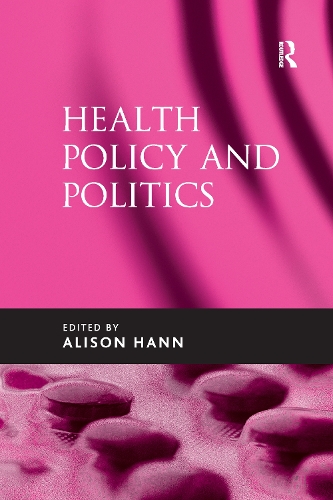 Паперова книга «Health Policy and Politics» - фото №1