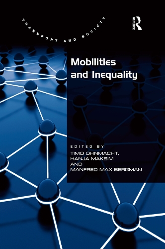 Бумажная книга «Mobilities and Inequality», авторов Ханя Максим, Манфред Макс Бергман - фото №1