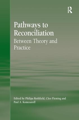Бумажная книга «Pathways to Reconciliation: Between Theory and Practice», автор Клео Флеминг - фото №1