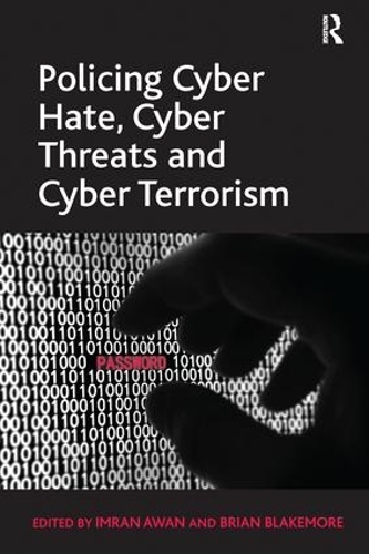 Бумажная книга «Policing Cyber Hate, Cyber Threats and Cyber Terrorism», автор Брайан Блэкмор - фото №1