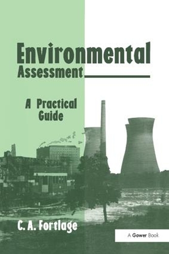 Паперова книга «Environmental Assessment: A Practical Guide», автор К.А. Фортледж - фото №1
