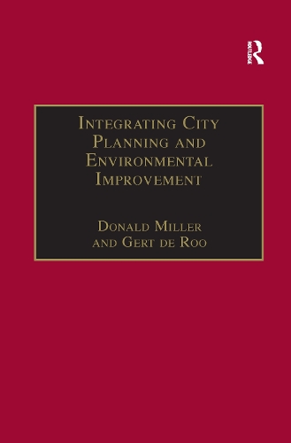Бумажная книга «Integrating City Planning and Environmental Improvement: Practicable Strategies for Sustainable Urban Development», автор Герт де Ру - фото №1