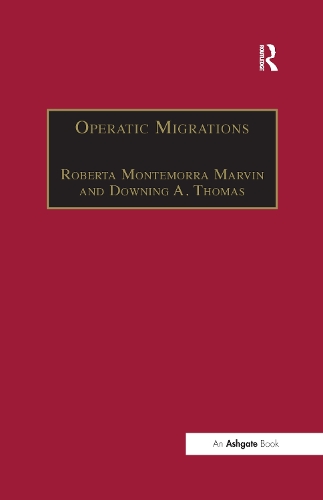 Паперова книга «Operatic Migrations: Transforming Works and Crossing Boundaries» - фото №1