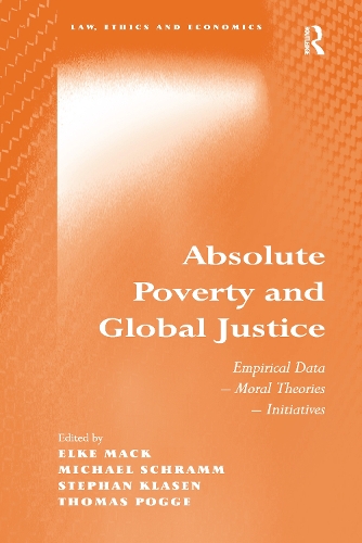 Бумажная книга «Absolute Poverty and Global Justice: Empirical Data - Moral Theories - Initiatives», автор Майкл Шрамм - фото №1