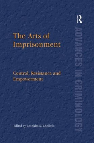 Паперова книга «The Arts of Imprisonment: Control, Resistance and Empowerment» - фото №1