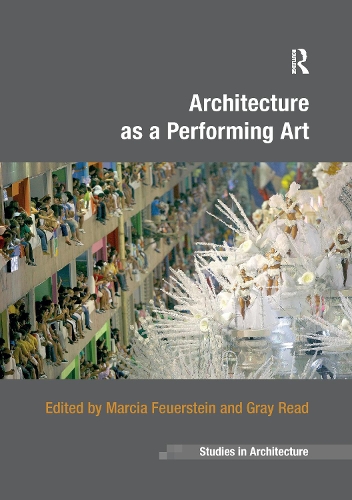 Бумажная книга «Architecture as a Performing Art» - фото №1