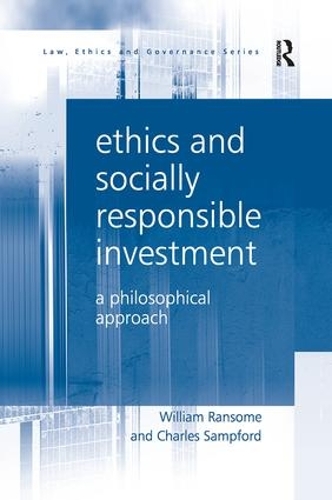 Паперова книга «Ethics and Socially Responsible Investment: A Philosophical Approach», авторів Чарльз Семпфорд, Вільям Ренсом - фото №1