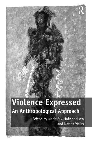 Паперова книга «Violence Expressed: An Anthropological Approach» - фото №1