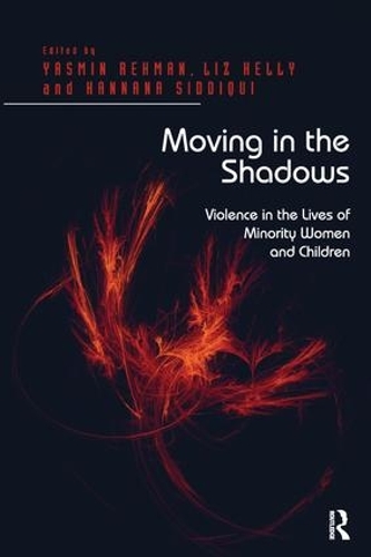 Паперова книга «Moving in the Shadows: Violence in the Lives of Minority Women and Children», автор Ліз Келлі - фото №1
