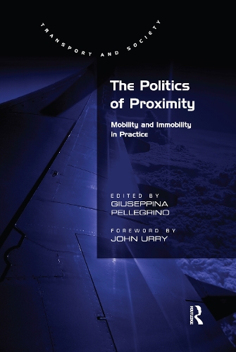 Бумажная книга «The Politics of Proximity: Mobility and Immobility in Practice» - фото №1