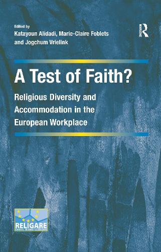 Бумажная книга «A Test of Faith?: Religious Diversity and Accommodation in the European Workplace» - фото №1