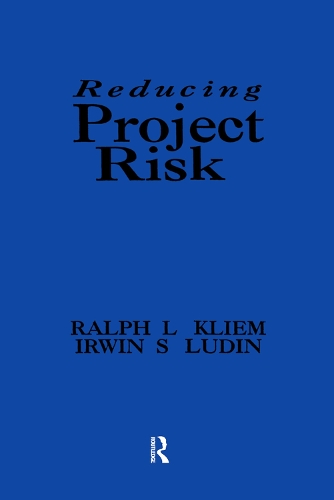 [object Object] «Reducing Project Risk», авторов Ирвин С. Лудин, Ральф Л. Клием - фото №1