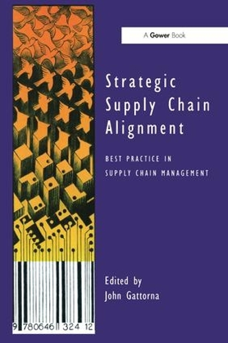Паперова книга «Strategic Supply Chain Alignment: Best Practice in Supply Chain Management» - фото №1