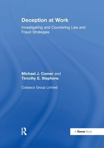 Бумажная книга «Deception at Work: Investigating and Countering Lies and Fraud Strategies», авторов Майкл Дж. Комер, Тимоти Э. Стивенс - фото №1