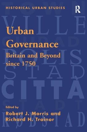 Бумажная книга «Urban Governance: Britain and Beyond Since 1750», автор Роберт Дж. Моррис - фото №1