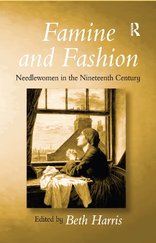 Бумажная книга «Famine and Fashion: Needlewomen in the Nineteenth Century» - фото №1