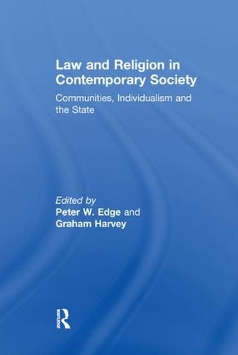 Паперова книга «Law and Religion in Contemporary Society: Communities, Individualism and the State», авторів Грем Харві, Пітер В. Едж - фото №1