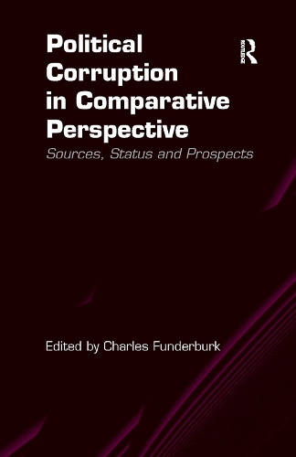 Бумажная книга «Political Corruption in Comparative Perspective: Sources, Status and Prospects» - фото №1