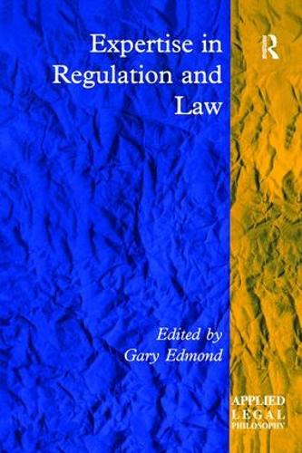 Паперова книга «Expertise in Regulation and Law» - фото №1
