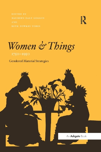 Паперова книга «Women and Things, 1750–1950: Gendered Material Strategies» - фото №1