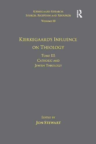 Бумажная книга «Volume 10, Tome III: Kierkegaard's Influence on Theology: Catholic and Jewish Theology» - фото №1