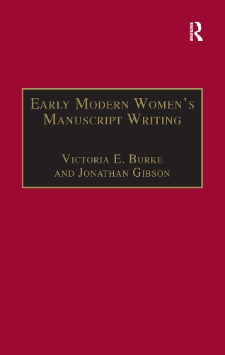 Бумажная книга «Early Modern Women's Manuscript Writing: Selected Papers from the Trinity/Trent Colloquium», автор Джонатан Гибсон - фото №1