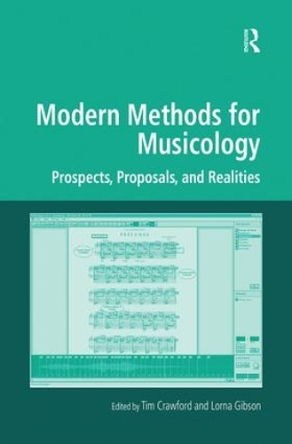 [object Object] «Modern Methods for Musicology: Prospects, Proposals, and Realities» - фото №1
