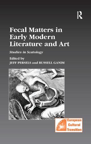 Бумажная книга «Fecal Matters in Early Modern Literature and Art: Studies in Scatology» - фото №1