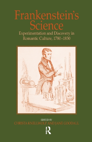 Бумажная книга «Frankenstein's Science: Experimentation and Discovery in Romantic Culture, 1780–1830» - фото №1