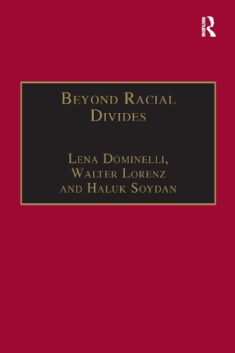 Паперова книга «Beyond Racial Divides: Ethnicities in Social Work Practice», авторів Лена Домінеллі, Вальтер Лоренц - фото №1