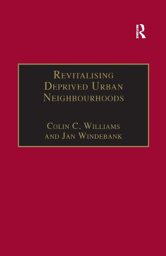 Бумажная книга «Revitalising Deprived Urban Neighbourhoods: An Assisted Self-Help Approach», авторов Колин К. Уильямс, Ян Виндебанк - фото №1