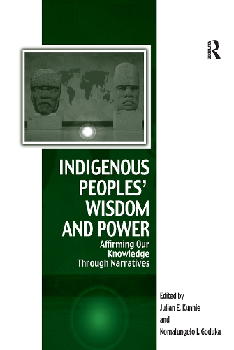 Бумажная книга «Indigenous Peoples' Wisdom and Power: Affirming Our Knowledge Through Narratives» - фото №1