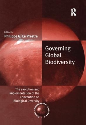 Бумажная книга «Governing Global Biodiversity: The Evolution and Implementation of the Convention on Biological Diversity» - фото №1