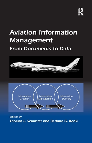 Паперова книга «Aviation Information Management: From Documents to Data», автор Барбара Г. Канкі - фото №1