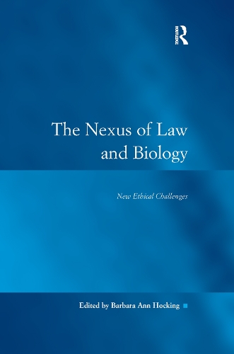 Бумажная книга «The Nexus of Law and Biology: New Ethical Challenges» - фото №1