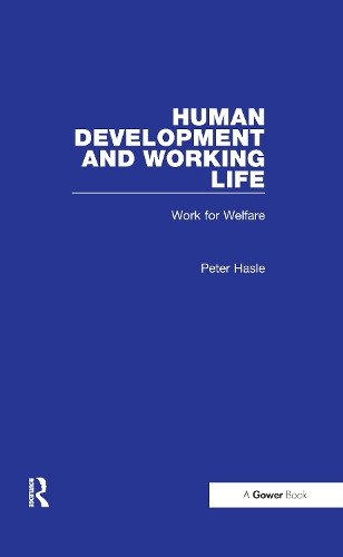 Бумажная книга «Human Development and Working Life: Work for Welfare», автор Питер Хасл - фото №1