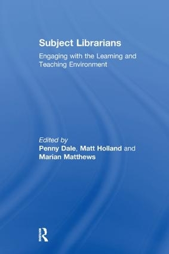 Бумажная книга «Subject Librarians: Engaging with the Learning and Teaching Environment», автор Пенни Дейл - фото №1