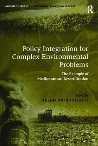 Паперова книга «Policy Integration for Complex Environmental Problems: The Example of Mediterranean Desertification» - фото №1