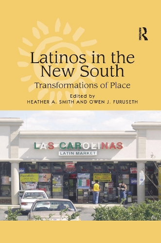 Паперова книга «Latinos in the New South: Transformations of Place» - фото №1