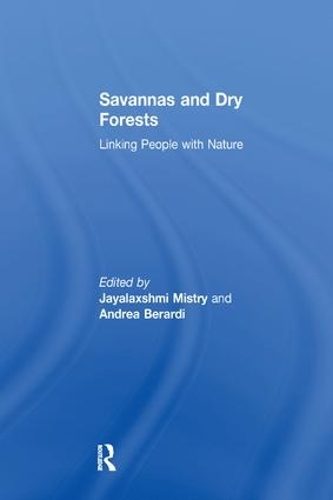 Паперова книга «Savannas and Dry Forests: Linking People with Nature», автор Андреа Берарді - фото №1