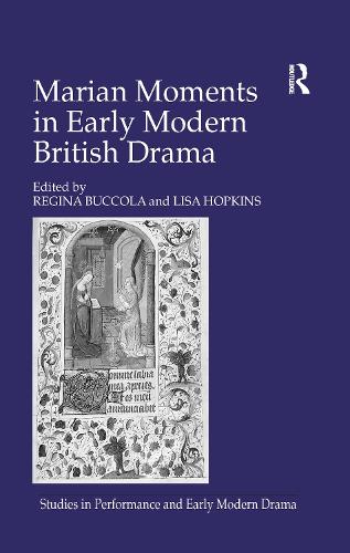 Паперова книга «Marian Moments in Early Modern British Drama», автор Ліза Гопкінс - фото №1
