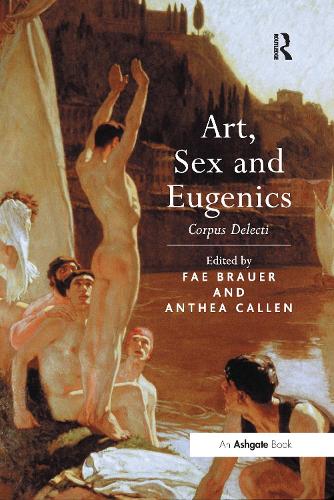 Бумажная книга «Art, Sex and Eugenics: Corpus Delecti» - фото №1