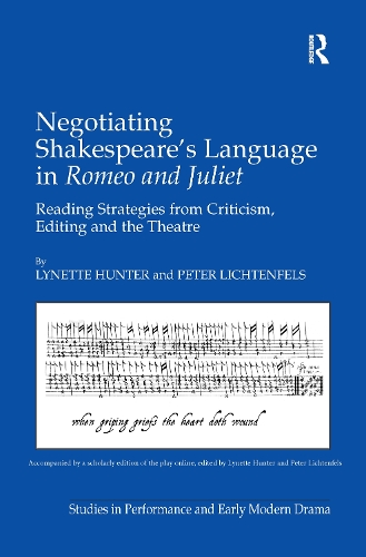 Бумажная книга «Negotiating Shakespeare's Language in Romeo and Juliet: Reading Strategies from Criticism, Editing and the Theatre», авторов Линетт Хантер, Питер Лихтенфельс - фото №1